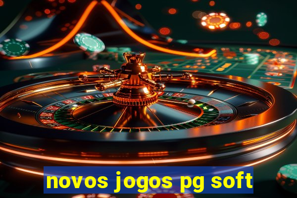 novos jogos pg soft